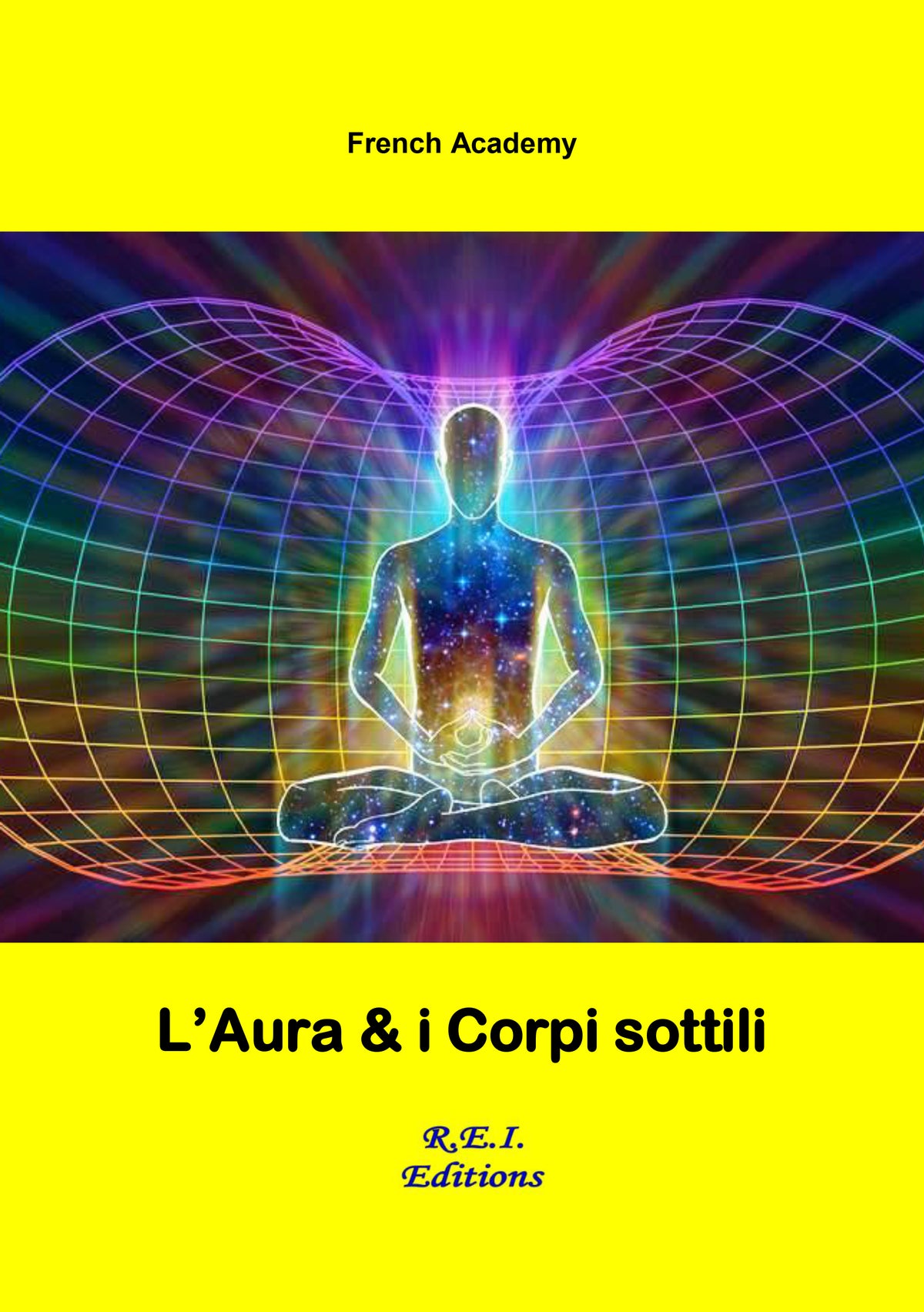 L'Aura & i Corpi Sottili