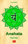 Il 4° Chakra - Anahata